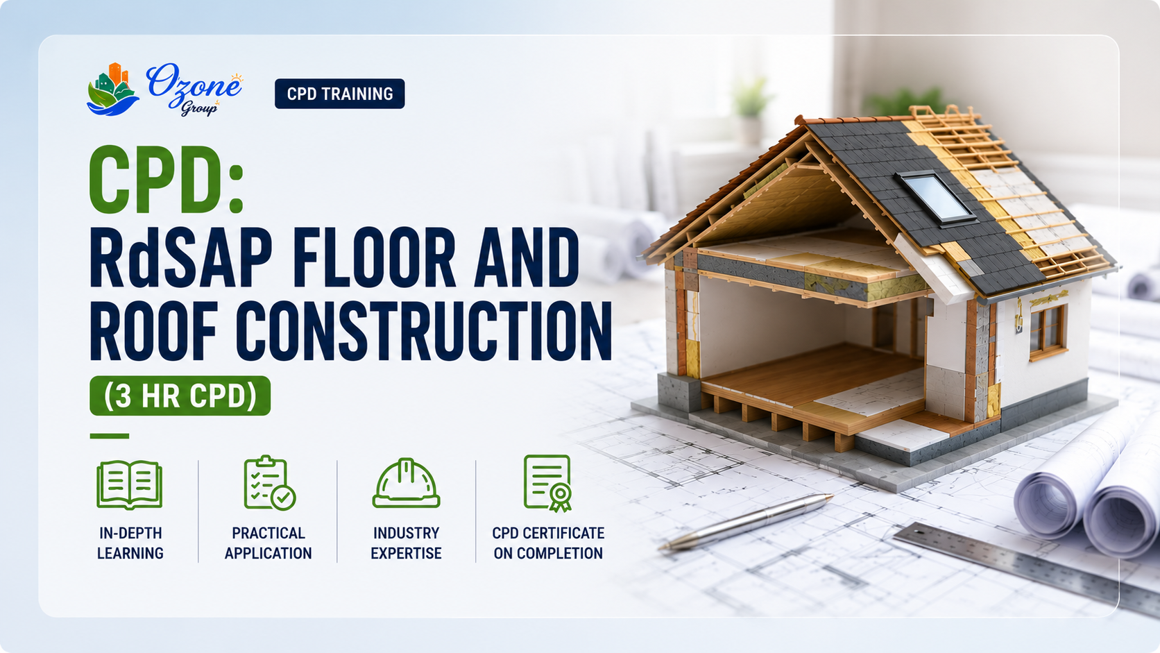 CPD: RdSAP Floor and Roof Construction (3 Hr CPD)
