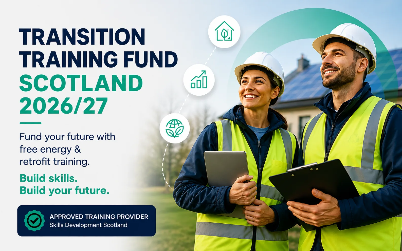 Transition Training Fund Scotland 2026/27: How to Get Funding for Energy & Retrofit Training